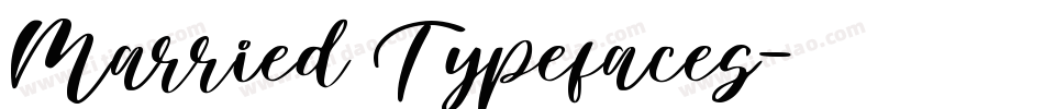 Married Typefaces字体转换